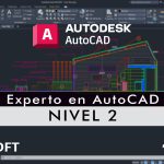 Experto en AutoCAD 2D – Nivel 2